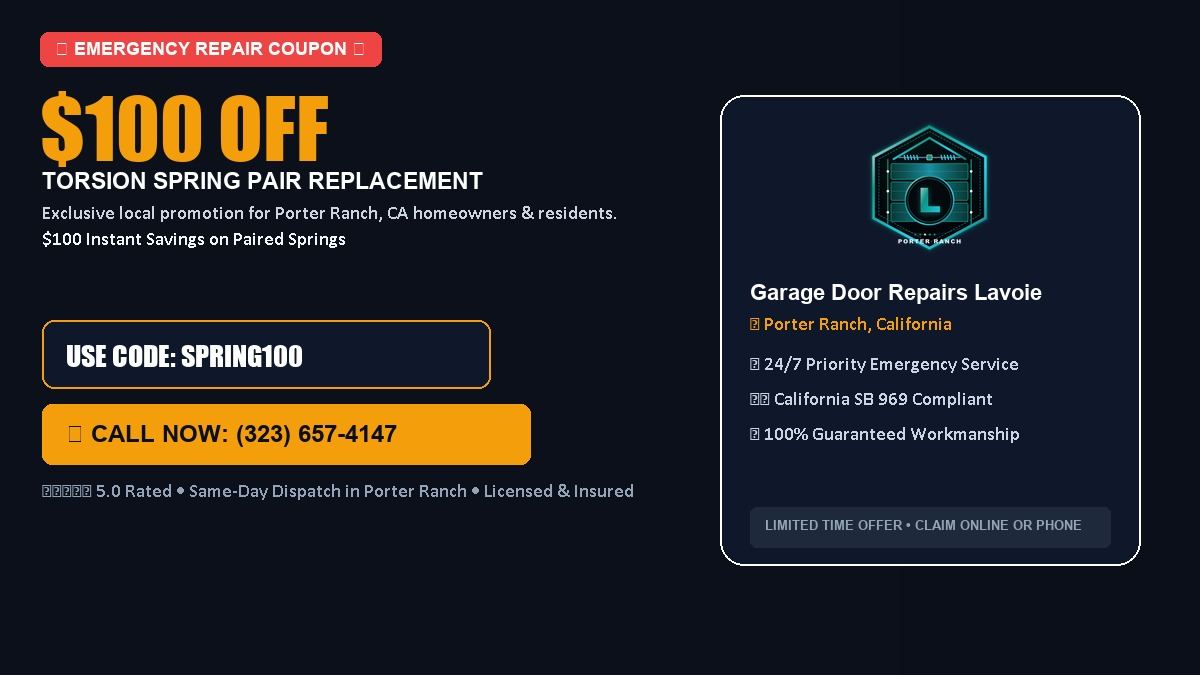 Lavoie Garage Door Repair $100 OFF Dual Torsion Spring Replacement in Porter Ranch, CA
